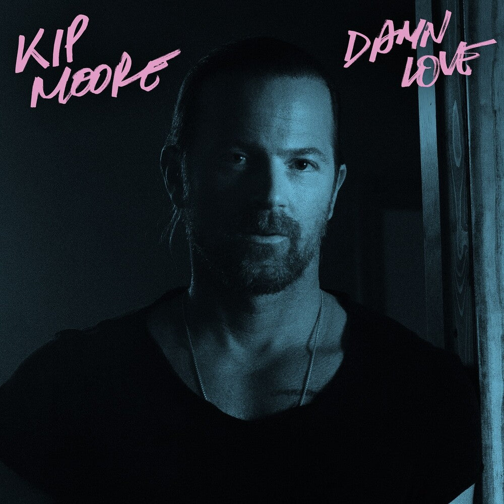 the album cover for Kip Moore - Damn Love