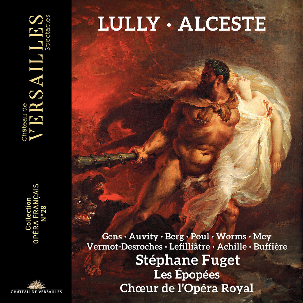 the album cover for Lully / Fuget / Choeur De L'opera Royal - Alceste