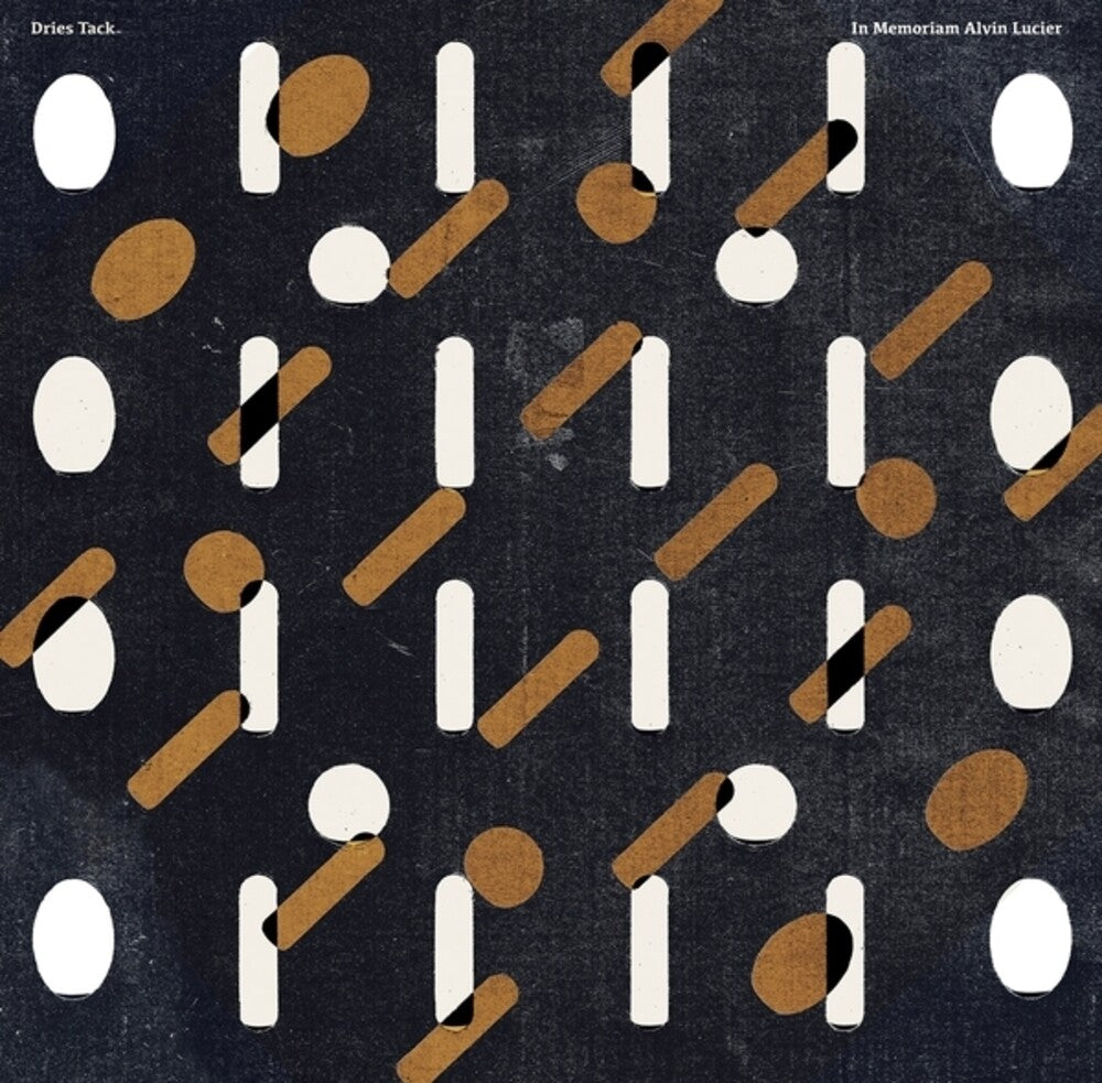 the album cover for Dries Tack - In Memoriam Alvin Lucier