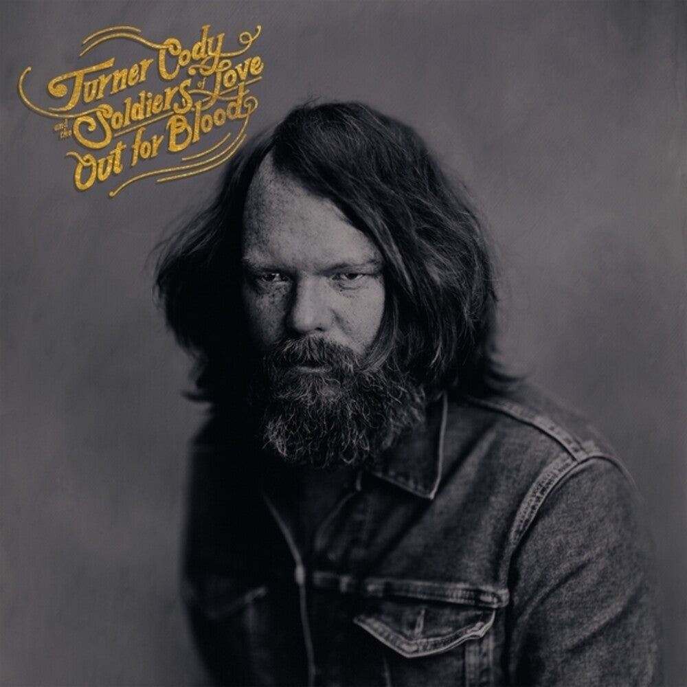 the album cover for Turner Cody / Soldiers Of Love - Out For Blood
