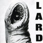 Lard - Power of Lard [EP] [EP]