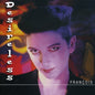 the album cover for Desireless - Francois [Import]