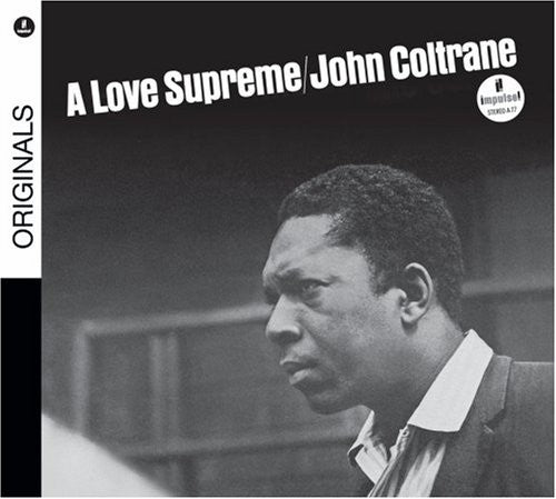 John Coltrane - A Love Supreme [2 CD]