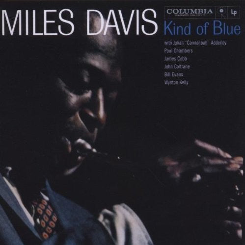 Miles Davis - Kind of Blue [CD]