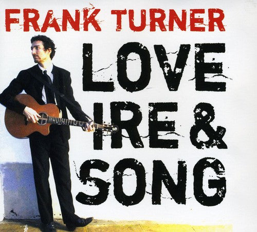 Frank Turner - Love Ire and Song [CD]