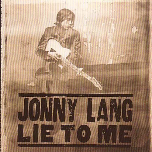Jonny Lang - Lie to Me [CD]