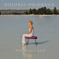 Dolores Oriordan - No Baggage [CD]