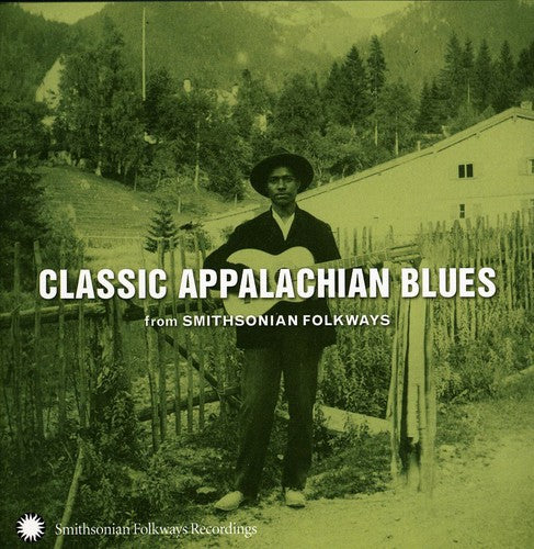 Classic Appalachian Blues From Smithsoni - Classic Appalachian Blues From Smithsonian Folkways [CD]
