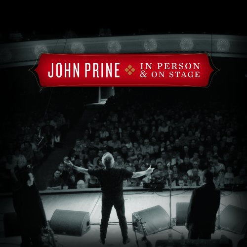 John Prine - In Person and On Stage [CD]