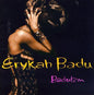 Erykah Badu - Baduizm [2 CD]