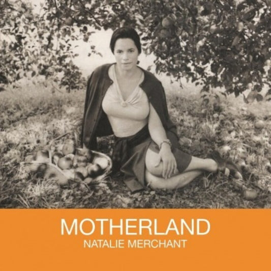 Natalie Merchant - Motherland [Import]