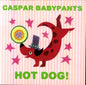 Caspar Babypants - Hot Dog [CD]