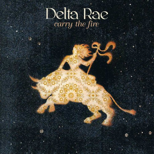 Delta Rae - Carry the Fire [CD]
