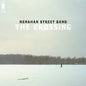 Menahan Street Band - The Crossing [LP]