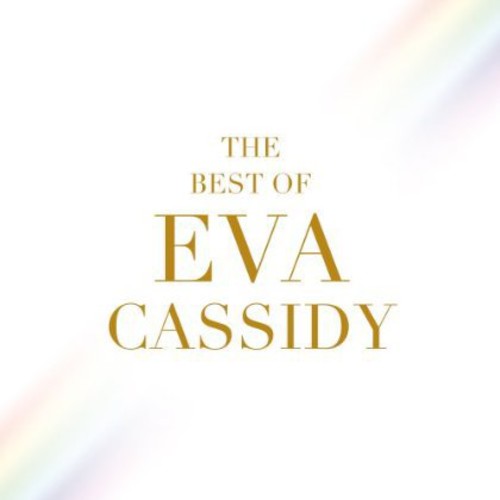 the album cover for Eva Cassidy - The Best Of Eva Cassidy