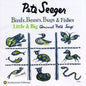 Pete Seeger - Birds Beasts Bugs & Fishes [CD]
