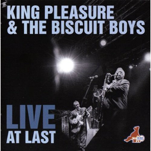 King Pleasure & The Biscuit Boys - Live at Last [CD]