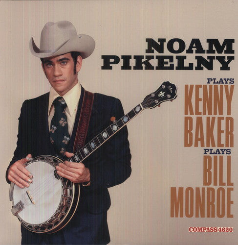 Noam Pikelny - Moan Pikelny Plays Kenny Baker Plays Bill Monroe [LP]