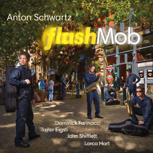 Anton Schwartz - Flash Mob [CD]
