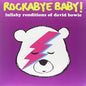 Rockabye Baby! - Rockabye Baby! Lullaby Renditions of David Bowie [LP]