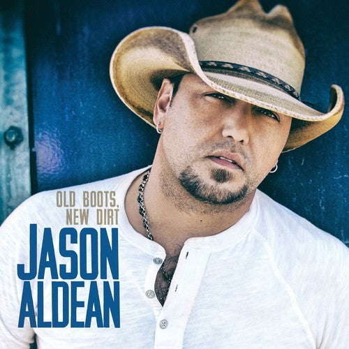 Jason Aldean - Old Boots New Dirt [CD]