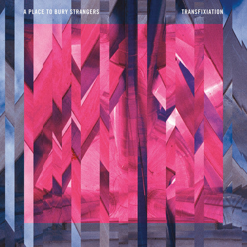 A Place To Bury Strangers - Transfixiation [Vinyl]