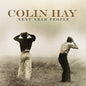 Colin Hay - Next Year People [Deluxe Edition]