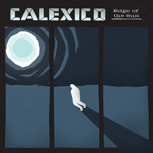 Calexico - Edge of the Sun [CD]
