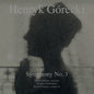 Henryk Gorecki - Gorecki: Symphony No. 3 [Vinyl]