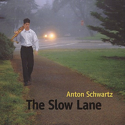 Anton Schwartz - Slow Lane [CD]