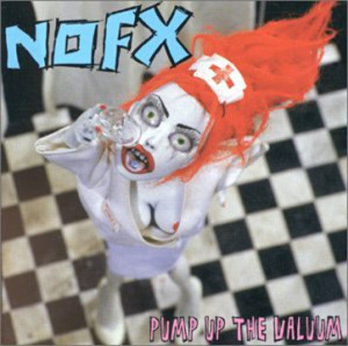 the album cover for NOFX - Pump Up the Valuum