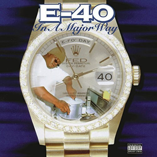 E-40 - In A Major Way [LP]