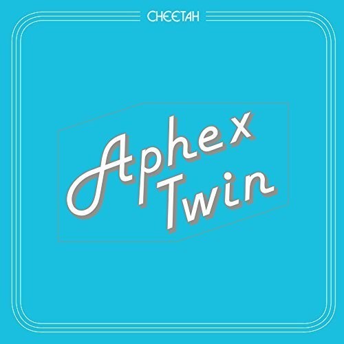 Aphex Twin - Cheetah [CD]