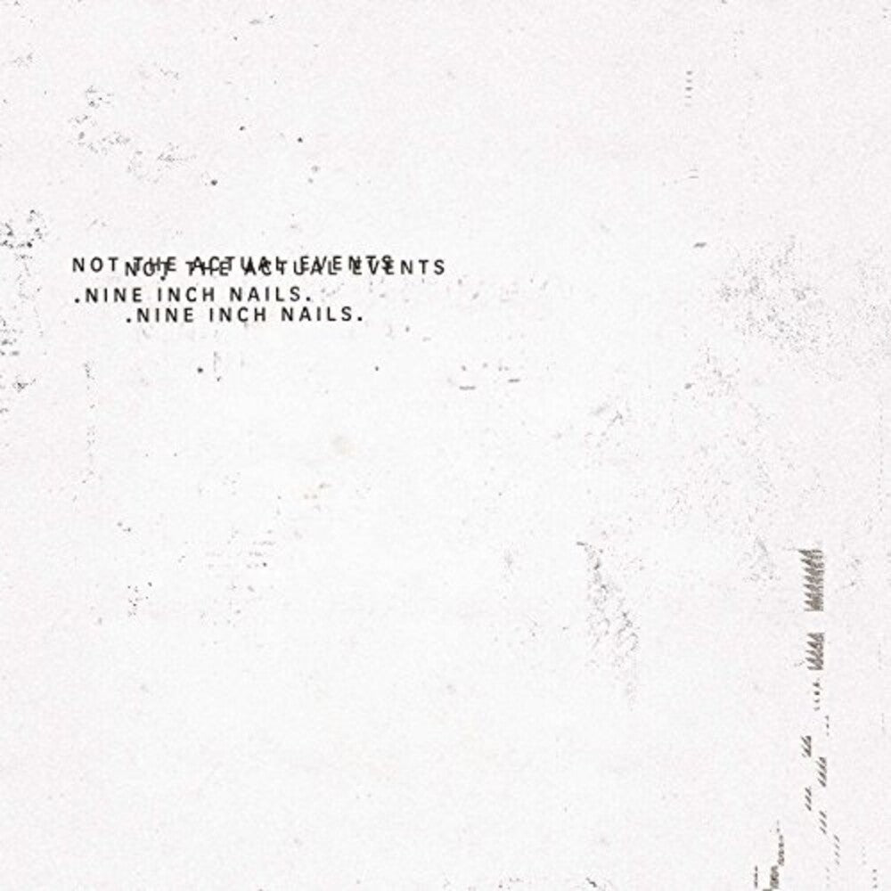 Nine Inch Nails - Not The Actual Events [CD]