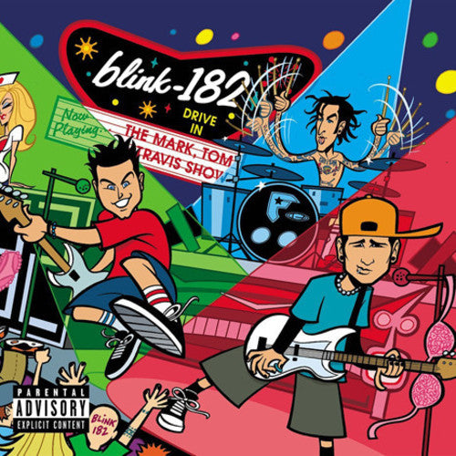 blink-182 - The Mark, Tom, and Travis Show [2 LP]