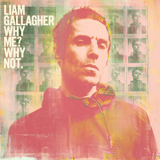 Liam Gallagher - Why Me Why Not [CD]