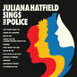 Juliana Hatfield - Juliana Hatfield Sings The Police [CD]