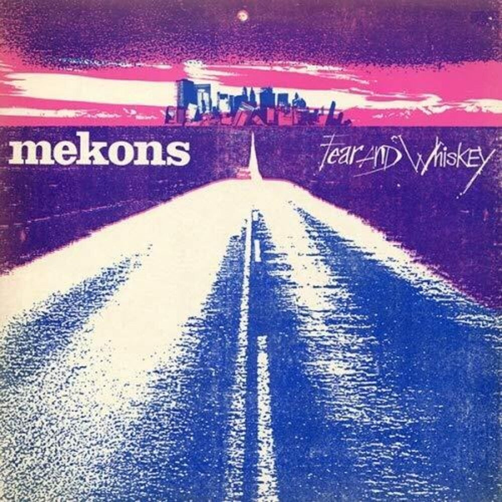 Mekons - Fear & Whiskey [LP]