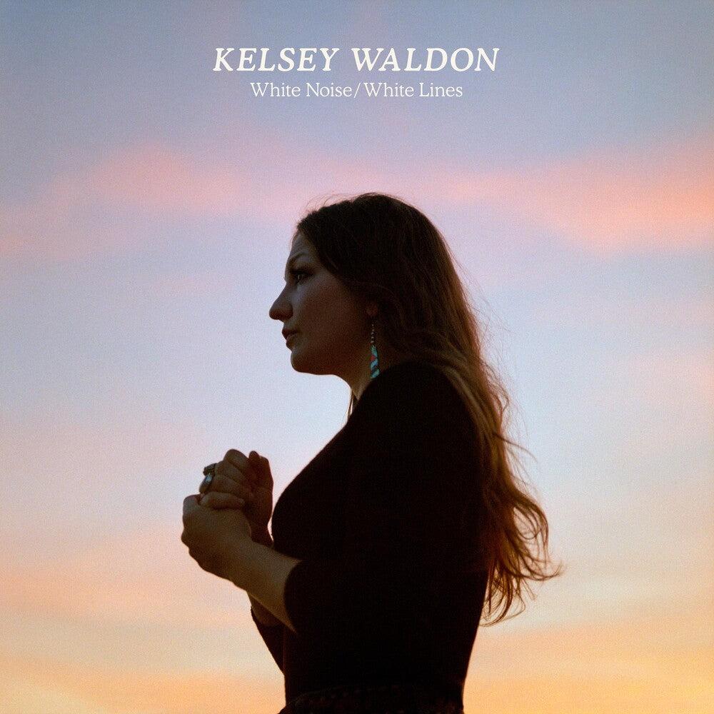 Kelsey Waldon - White Noise / White Lines [CD]