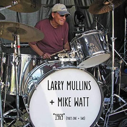 Larry Mullins & Mike Watt - "1969" (Parts I and II): A Tribute to Scott Asheton [RSD BF 2019]