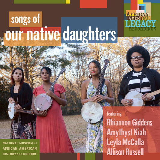 Our Native Daughters - Songs Of Our Native Daughters [LP]
