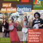 Our Native Daughters - Songs Of Our Native Daughters [LP]