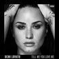 Demi Lovato - Tell Me You Love Me [LP]