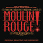 Moulin Rouge The Musical / OBCR - Moulin Rouge: The Musical / O.B.C.R. [Colored Vinyl] (Gate)