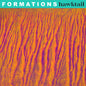 Hawktail - Formations [LP]