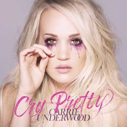 Carrie Underwood - Cry Pretty [CD]