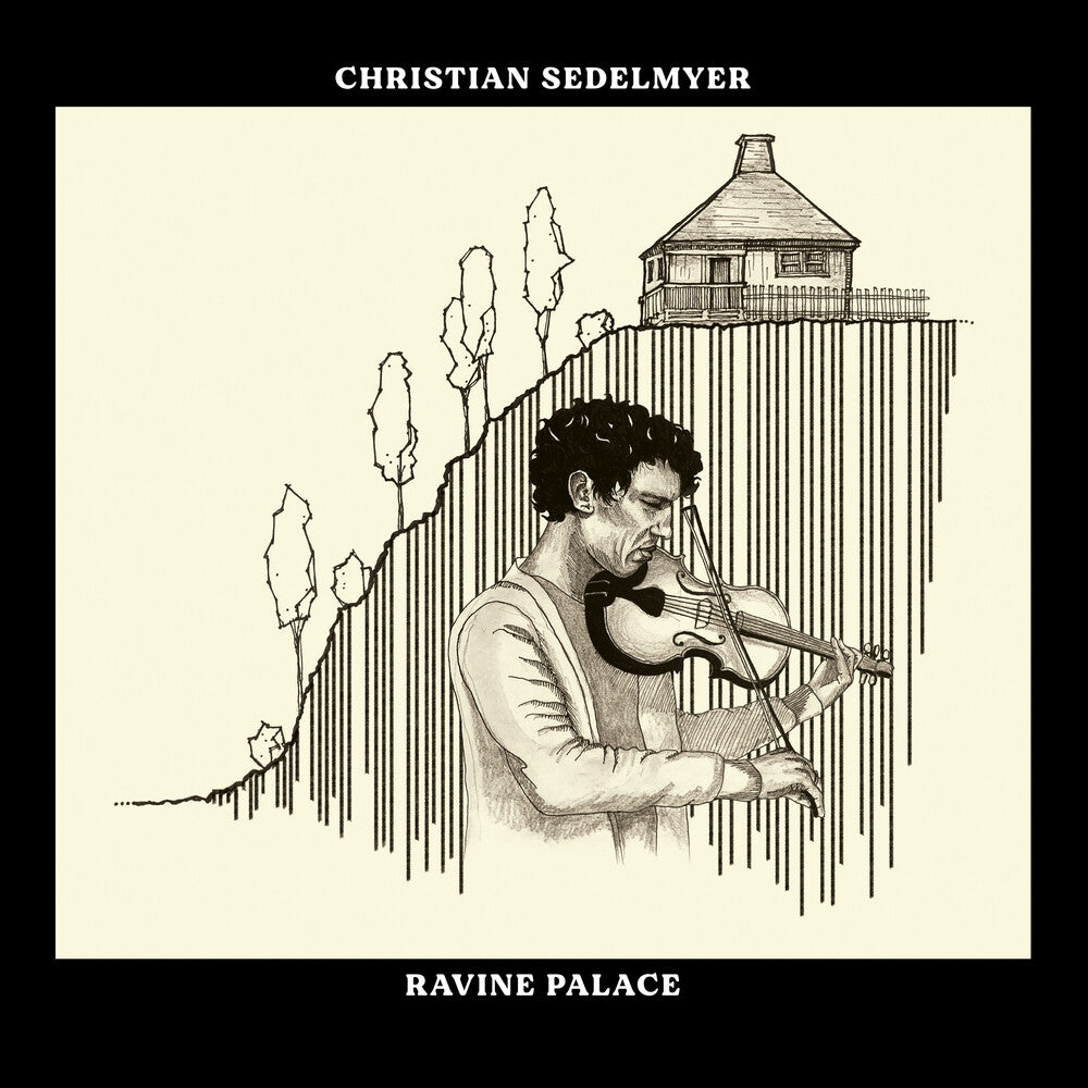 Christian Sedelmyer - Ravine Palace [CD]