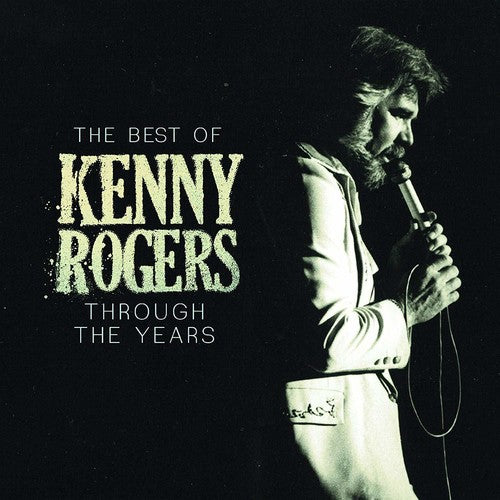 Kenny Rogers - Through The Years - The Best Of [CD]