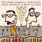 Jerry Granelli - The Jerry Granelli Trio Plays The Music Of Vince Guaraldi & Mose Allison [LP]