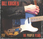 Bill Kirchen - The Proper Years [2CD]